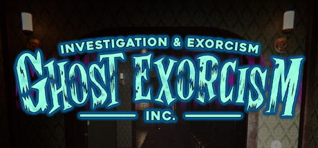 驱鬼公司/Ghost Exorcism INC.-ShareWebs.me 资源网 https://www.sharewebs.me